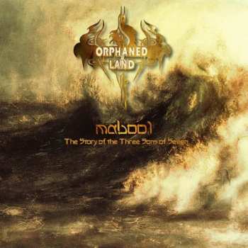 CD Orphaned Land: Mabool - The Story Of The Three Sons Of Seven