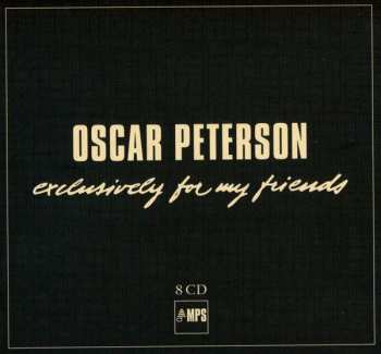 8CD/Zestaw pudełkowy Oscar Peterson: Exclusively For My Friends