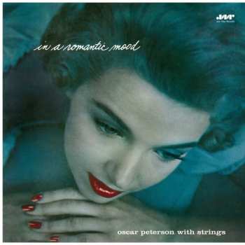 LP Oscar Peterson: In A Romantic Mood (Oscar Peterson With Strings) LTD