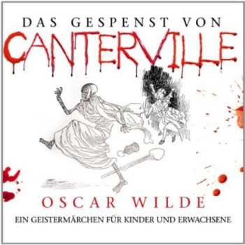 Album Oscar Wilde: Das Gespenst Von Canterville