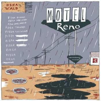LP Oska Wald: Motel Reno