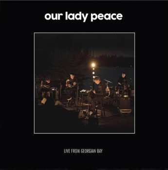 LP Live From Georgian Bay LTD