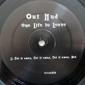 LP Out Hud: One Life To Leave