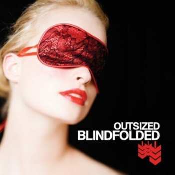 Album Outsized: Blindfolded