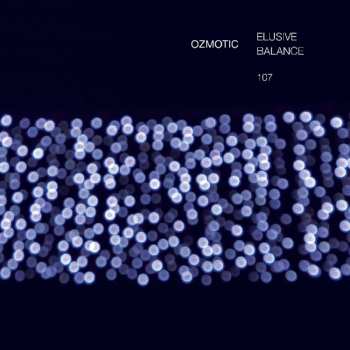 Album Ozmotic: Elusive Balance