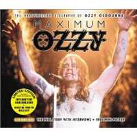 CD Ozzy Osbourne: Maximum Ozzy (The Unauthorised Biography Of Ozzy Osbourne)