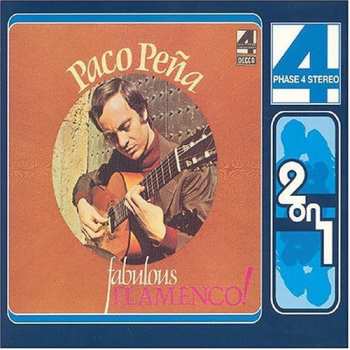 Album Paco Peña: Fabulous Flamenco!/La Gitarra Flamenca
