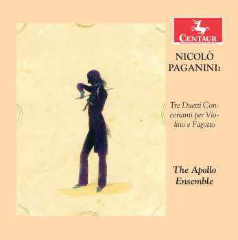 Album Paganini,nicolo / Apollo Ensemble: Paganini: Tre Duetti Concertanti Per Violino