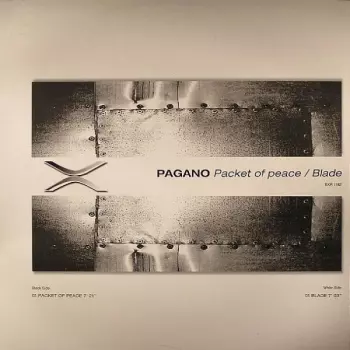 Pagano: Packet Of Peace / Blade
