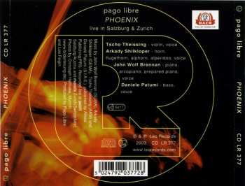 CD Pago Libre: Phoenix (Live In Salzburg & Zurich)