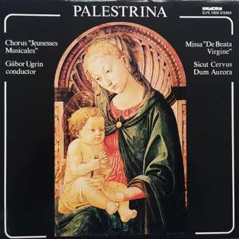Album Giovanni Pierluigi da Palestrina: Missa "De Beata Vergine" / Sicut Cervus / Dum Aurora