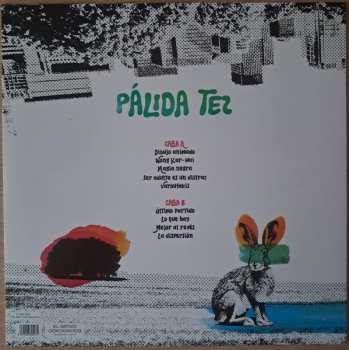 LP Palida Tez: Un Extraño Estado de Ánimo