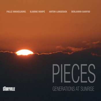 CD Palle Mikkelborg: Pieces (Generations At Sunrise)