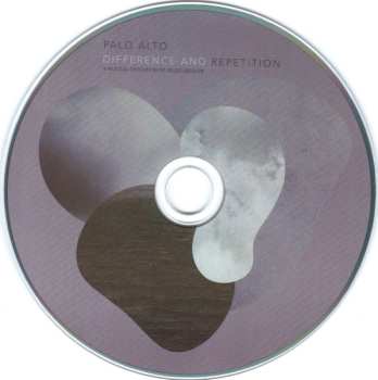 CD Palo Alto: Difference And Repetition (A Musical Evocation Of Gilles Deleuze)