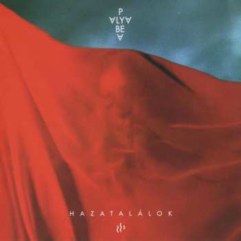 Album Palya Bea: Hazatalálok
