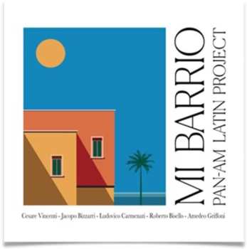 Album Pan Am Latin Project: Mi Barrio