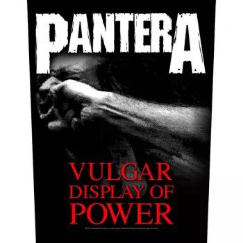Naszywka na plecach Vulgar Display Of Power 