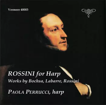 Paola Perrucci: Rossini For Harp