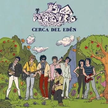 Paraiso: Cerca Del Edén