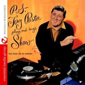 CD Pastor,tony: Plays & Sings Artie Shaw