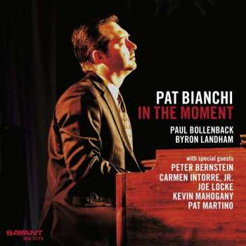 CD Pat Bianchi: In the Moment
