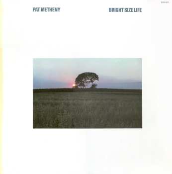 CD Pat Metheny: Bright Size Life