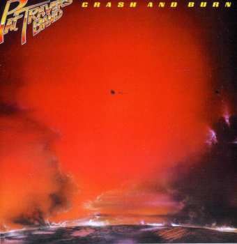 Album Pat Travers Band: Crash And Burn