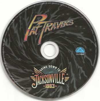 CD Pat Travers: Going Down To Jacksonville - 1983