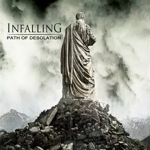 Infalling: Path Of Desolation