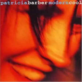 Patricia Barber: Modern Cool
