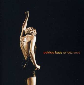 2CD Patricia Kaas: Rendez-vous