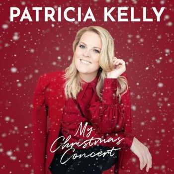 CD Patricia Kelly: My Christmas Concert