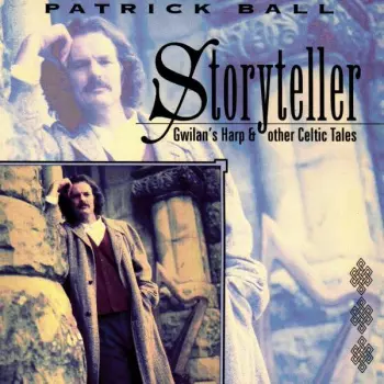 Storyteller - Gwilan's Harp & Other Celtic Tales
