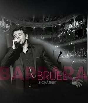2CD/Blu-ray Patrick Bruel: Barbara - Le Châtelet