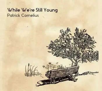 While We're Still Young