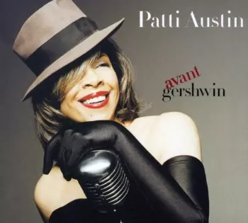Patti Austin: Avant Gershwin