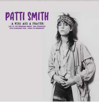 LP Patti Smith: A Wing And A Prayer