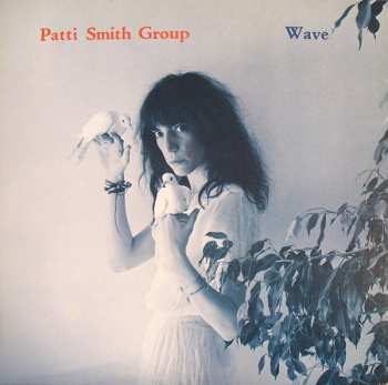 LP Patti Smith Group: Wave