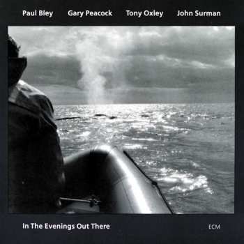 Album John Surman: In The Evenings Out There