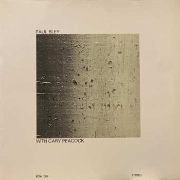 Album Gary Peacock: Paul Bley With Gary Peacock