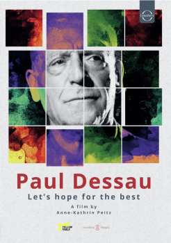 Album Paul Dessau: Let's Hope For The Best