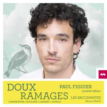 CD Paul Figuier & Les Bacchantes: Doux Ramages