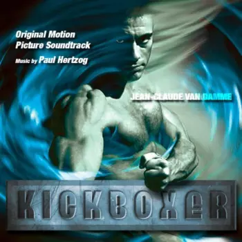 Kickboxer (Original Motion Picture Score)