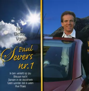 Paul Severs: Het Beste Van Paul Severs 1