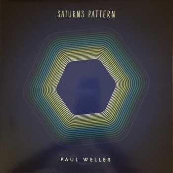 LP/CD/DVD/Zestaw pudełkowy Paul Weller: Saturns Pattern DLX | LTD | CLR