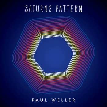 LP/CD/DVD/Zestaw pudełkowy Paul Weller: Saturns Pattern DLX | LTD | CLR