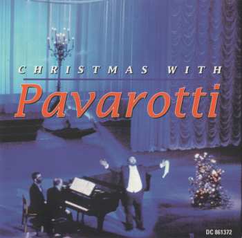 CD Luciano Pavarotti: Christmas With Pavarotti
