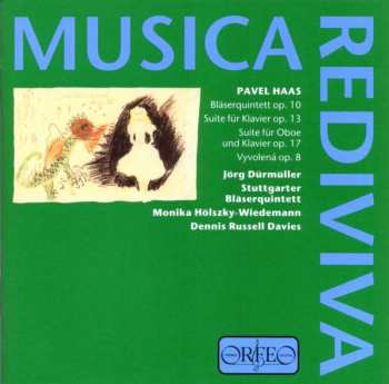 CD Pavel Haas: Bläserquintett / Suiten Op. 13 • Op. 17 / Vyvolená