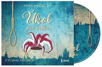 Album Pavel Hrdlička: Úkol Pro šaška