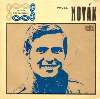 Album Pavel Novák: Georgia / Podivný Spáč (Sloop John B.)